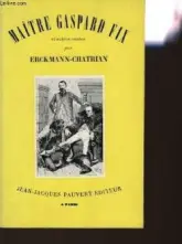 Maître Gaspard Fix et autres contes