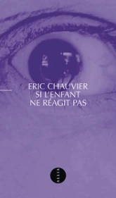 Si l'enfant ne réagit pas