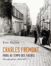 Charles Fremont, Paris au temps des fiacres