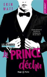 Les héritiers, tome 4 : Le prince déchu