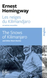 Les neiges du Kilimandjaro, suivi de Dix indiens