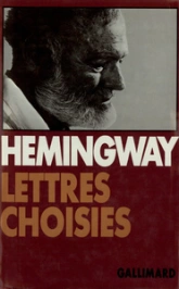 Lettres choisies (1917-1961)