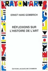 Réflexions sur l'histoire de l'art