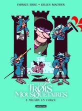 Les Trois Mousquetaires, tome 2 : Milady en force