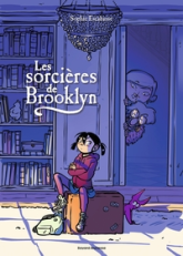 Les Sorcières de Brooklyn, tome 1