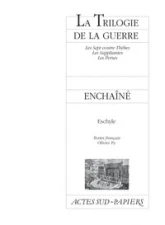 La Trilogie de la guerre - Prométhée enchaîné