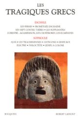 Les Tragiques grecs : Eschyle - Sophocle