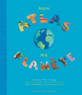 Mon atlas, ma planète