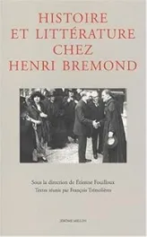 HISTOIRE ET LITTERATURE CHEZ HENRI BREMOND