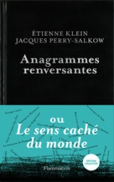 Anagrammes renversantes (Édition Luxe)