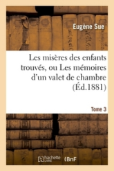 Les misères des enfants trouvés