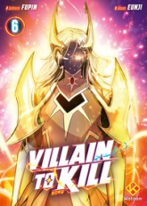 Villain to Kill, tome 6