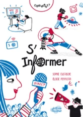 Comment ? S'informer