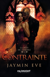 La bête de l'ombre, tome 5 : Contrainte