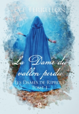 La Dame du vallon perdu