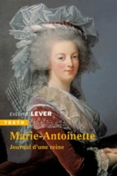 Marie-Antoinette : Journal d'une reine