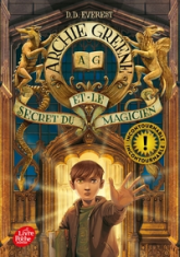 Archie Greene, tome 1 : Archie Greene et le secret du magicien