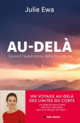 La Preuve: Une enquête inédite sur l'expérience de sortie de corps