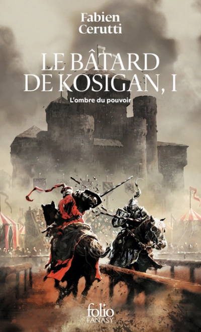 Le Bâtard de Kosigan, tome 1 : L'ombre du pouvoir