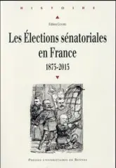 Les élections sénatoriales en France (1875-2015)