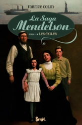 La Saga Mendelson - Tome 1 - Exilés (Saga Mendelson)