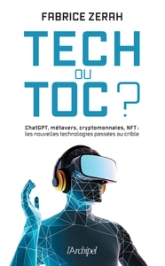 Tech ou toc ? - Metavers, IA, Chat GPT, NFT : les nouvelles technologies au banc d'essai