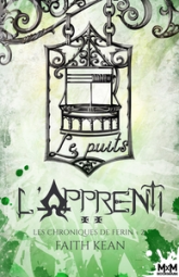 Les chroniques de Ferin, tome 2 : L'Apprenti