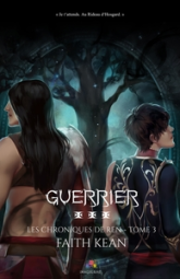 Les chroniques de Ren, tome 3 : Guerrier
