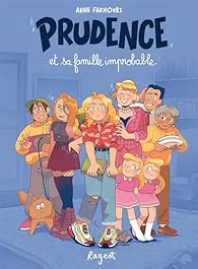 Prudence et sa famille improbable
