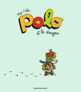 Polo, tome 2 : Polo et le dragon