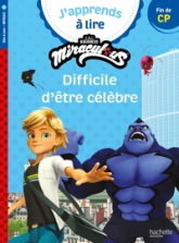 Miraculous : Difficile d'être célèbre