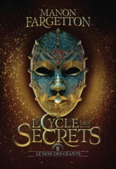 Le Cycle des secrets, tome 2 : Le don des géants