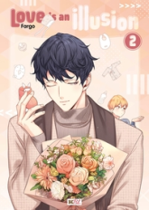 Love is an illusion, tome 2