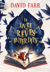 Le livre des rêves interdits - Tome 1