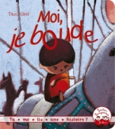 Moi, je boude !