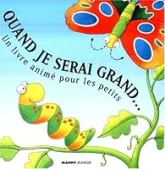 Quand je serai grand...