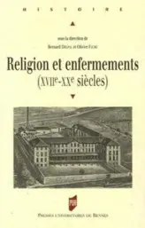 RELIGION ET ENFERMEMENT