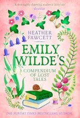 L'Abrégé des contes perdus d'Emily Wilde