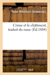 Crime et le châtiment, traduit du russe (Éd.1884)