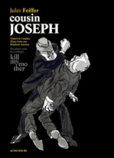 Kill my mother, tome 2 : Cousin Joseph