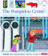 The Pompidou Centre: National Museum of Modern Art