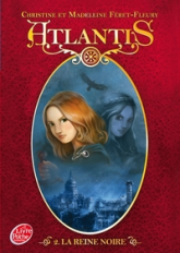 Atlantis, tome 2 : La reine noire