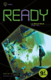 Ready - Nora : La seule issue, c'est toi