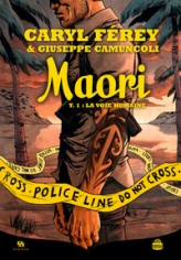 Maori, tome 1 : La voie humaine