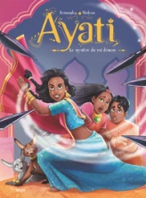 Ayati, tome 3 : Le mystère du roi démon
