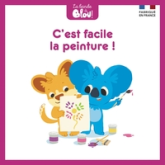 La bande à Blou : C'est facile la peinture