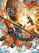 Le vol des anges, tome 4 : L'escadrille Lafayette