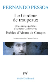 Poésies d'Alvaro de Campos - Le Gardeur de troupeau, autres poèmes d'Alberto Caeiro
