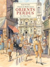 Orients perdus: Édition Nice
