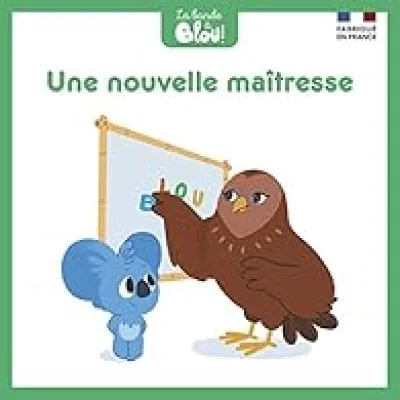 La bande à Blou : Une nouvelle maîtresse
